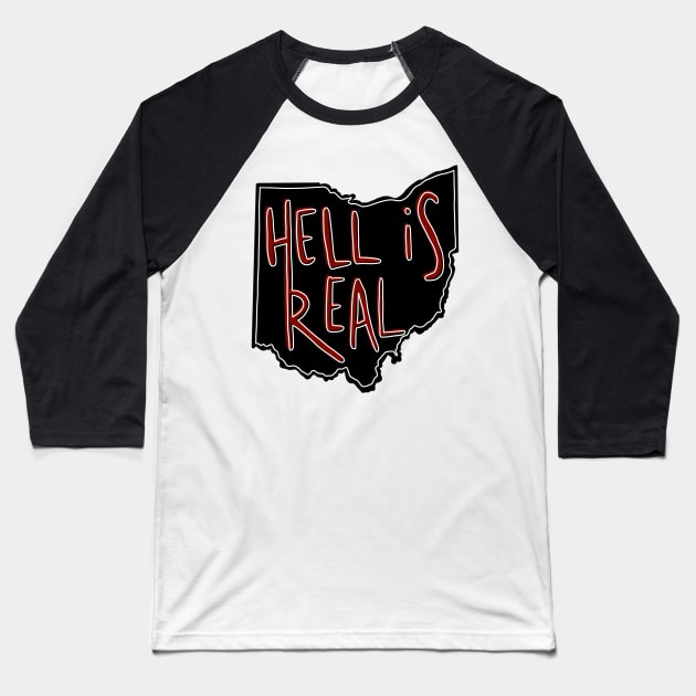 Hell Is Real Baseball T-Shirt by AlishaMSchil